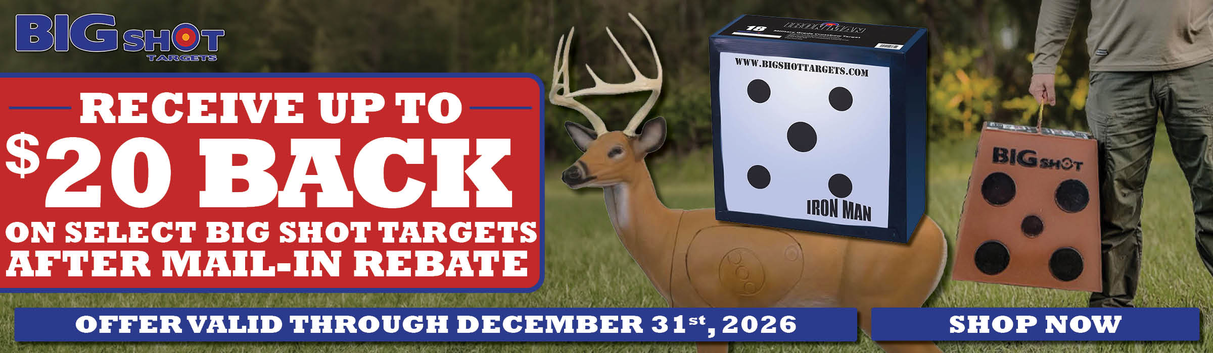Big Shot Targets Rebate
